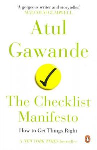 Checklist Manifesto; The (R/J) (English): Book by Gawande, Atul Checklist Manifesto; The (R/J) (English): Book by Gawande, Atul