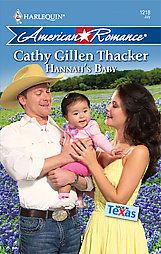 Hannah's Baby: Book by Cathy Gillen Thacker