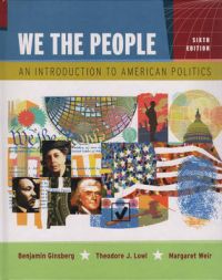 We the People: An Introduction to American Politics: Book by Benjamin Ginsberg