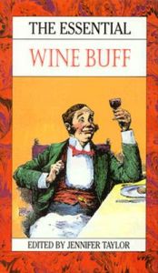 The Essential Wine Buff: Book by Jennifer Taylor