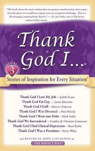 Thank God I...: Short Stories of Inspiration for Every Situation: Book by John Castagnini Thank God I...: Short Stories of Inspiration for Every Situation: Book by John Castagnini