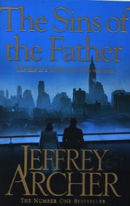 The Sins of the Father (English) (Paperback): Book by Jeffrey Archer The Sins of the Father (English) (Paperback): Book by Jeffrey Archer