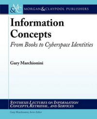 Information Concepts: Book by Gary Marchionini