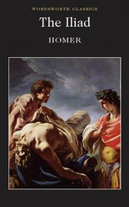 The Iliad: Book by Homer The Iliad: Book by Homer