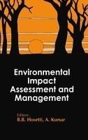 Environmental Impact Assessment and Management: Book by B.B. Hosetti