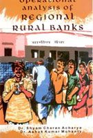 Operational Analysis of Regional Rural Banks: Book by Dr. S.C. Acharya