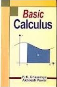 Integral Calculus, 2012 (English): Book by B. K. Ray, P. Dubey