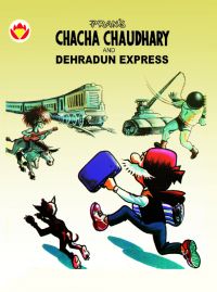Chacha Chaudhary and Dehradun Express (English): Book by Pran