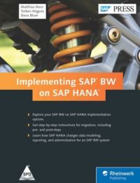 Implementing SAP BW on SAP HANA (English) (Hardcover): Book by Matthias Merz
