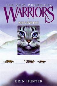 Moonrise: Book by Erin Hunter Moonrise: Book by Erin Hunter
