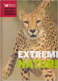 Extreme Nature -Natures Mighty Powers (English) (Hardcover): Book by Editors of Reader's Digest
