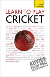 Teach Yourself Learn to Play Cricket: Book by Mark Butcher Teach Yourself Learn to Play Cricket: Book by Mark Butcher