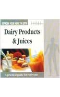 Improve Your Health With Dairy Products & Juices English(PB): Book by Dr. Rajeev Sharma