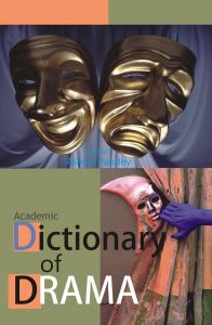 Dictionary of Drama (Pb): Book by Ashish Pandey