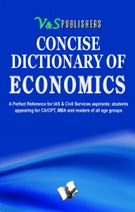 CONCISE DICTIONARY OF ECONOMICS: Book by EDITORIAL BOARD CONCISE DICTIONARY OF ECONOMICS: Book by EDITORIAL BOARD