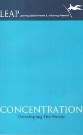 Concentration- Developing the Power: Book by Leadstart Publishing Pvt Ltd. Concentration- Developing the Power: Book by Leadstart Publishing Pvt Ltd.