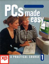Pc'S Made Easy - Windows Xp Edition - Volume 1 (English) (Hardcover) Pc'S Made Easy - Windows Xp Edition - Volume 1 (English) (Hardcover)