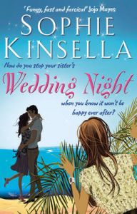 Wedding Night (English) (Paperback): Book by Sophie Kinsella Wedding Night (English) (Paperback): Book by Sophie Kinsella