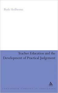 Teacher Education and the Development of Practical Judgement (English) (Hardcover): Book by Ruth Heilbronn