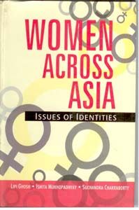 Women Across Asia: Issues of Identities: Book by Lipi Ghsosh