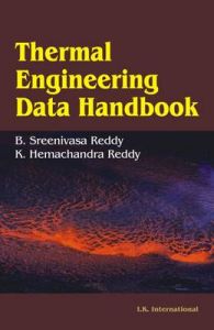 Thermal Engineering Data Handbook: Book by B. Sreenivasa Reddy