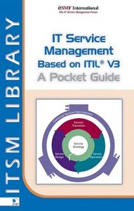 IT Service Management Based on ITIL V3: A Pocket Guide: Book by Jan Van Bon
