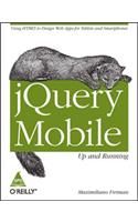 JQUERY MOBILE: UP AND RUNNING: Book by FIRTMAN