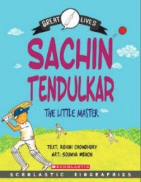 Sachin Tendulkar : The Little Master (English) (Paperback): Book by Rohini Chowdhury