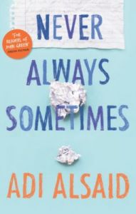 Never Always Sometimes (English) (Paperback): Book by Adi Alsaid