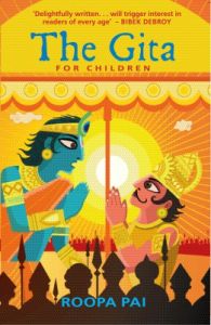 The Gita : For Children (English): Book by Roopa Pai
