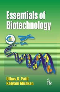 Essentials of Biotechnology: Book by Harish Parthasarathy