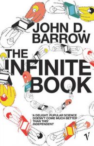 The Infinite Book: Book by John D. Barrow The Infinite Book: Book by John D. Barrow