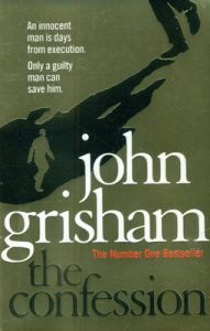 The Confession (English) (Paperback): Book by John Grisham The Confession (English) (Paperback): Book by John Grisham
