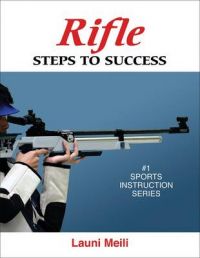 Rifle: Book by Launi Meili Rifle: Book by Launi Meili