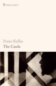 The Castle: Book by Franz Kafka