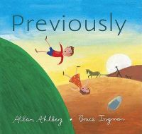 Previously: Book by Allan Ahlberg Previously: Book by Allan Ahlberg