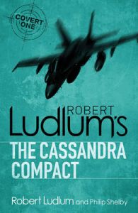 The Cassandra Compact: Book by Robert Ludlum