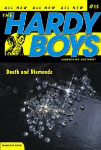 Death and Diamonds: Book by H Franklin W Dixon Death and Diamonds: Book by H Franklin W Dixon