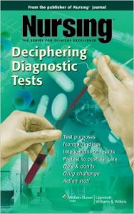 Nursing: Deciphering Diagnostic Tests (English) (Paperback): Book by Springhouse