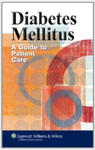 Diabetes Mellitus: A Nurse's Guide to Patient Care (English) (Paperback): Book by . Wilkins, Lippincott Williams, Springhouse Diabetes Mellitus: A Nurse's Guide to Patient Care (English) (Paperback): Book by . Wilkins, Lippincott Williams, Springhouse