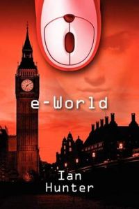 E-World: Book by Ian Hunter