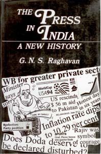 The Press In India: A New History: Book by G.S.C. Raguavan The Press In India: A New History: Book by G.S.C. Raguavan