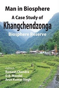 Man In Biosphere: A Case Study of Khangchendzonga: Book by Ramesh Chandra D.B. Mandal