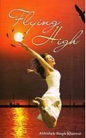Flying High English(PB): Book by Abhishek Singh Khatwal Flying High English(PB): Book by Abhishek Singh Khatwal