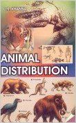 Animal Distribution (English) 1st Edition (Hardcover): Book by D. R. Khanna