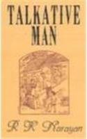 Talkative Man: Book by R. K. Narayan Talkative Man: Book by R. K. Narayan