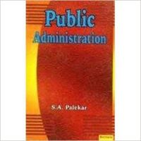Public Administration (English) 01 Edition (Paperback): Book by S. A. Palekar