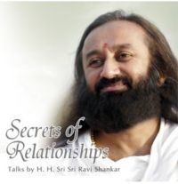 Secrets of Relationships: Book by Sri Sri Ravi Shankar