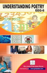 EEG6 Understanding Poetry (IGNOU Help book for EEG6 in English Medium): Book by Pratibha Thakur EEG6 Understanding Poetry (IGNOU Help book for EEG6 in English Medium): Book by Pratibha Thakur