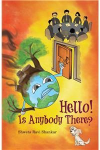 Hello! Is Anybody There?: Book by Shweta Ravi Bharti